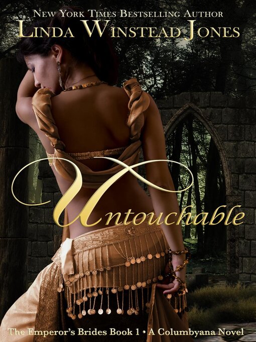 Title details for Untouchable: Columbyana, #7 by Linda Winstead Jones - Available